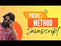Javascript push method Javascript tutorial tamil