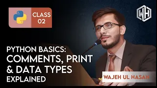 Python Tutorial Master Print Comments and Data Types Like a Pro