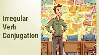 Conquering The Challenge Irregular Verb Conjugation In English 