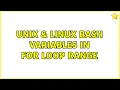 Unix Linux bash variables in for loop range 6 Solutions