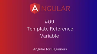 9 - Template Reference Variable Angular tutorial for beginners