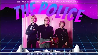 Don´t Stand So Close To Me - The Police - 1980