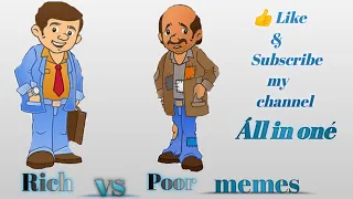  rich vs poor memes 