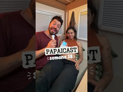 PAPAICAST (semana 18): Renan trocando ideia com o(a) Traveleirinho(a) #gravidez