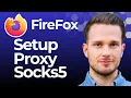 How to Setup a Proxy Socks5 on Firefox