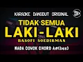 Download Lagu TIDAK SEMUA LAKI2 - BASOFI SOEDIRMAN || KARAOKE DANGDUT ORIGINAL || NADA COWOK