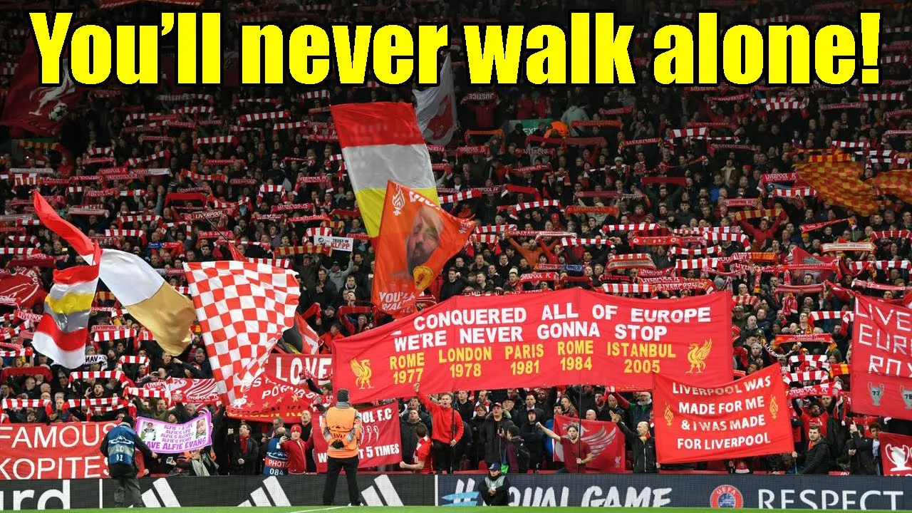 FC Liverpool Song With Lyrics: "You'll never walk alone" | The Kop | England