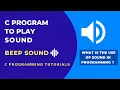 C Program to play Beep Sound Produce Sound in C programming language