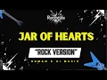 Lagu Christina Perri – Jar of Hearts (Rock style Cover with Lyrics)