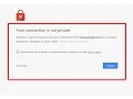 Fix Your connection is not private Attackers might be trying to steal your information