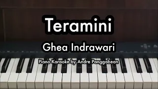 teramini ghea indrawari piano karaoke by andre panggabean