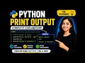 06 Learn Python print output step by step Understand how Python displays results on screen