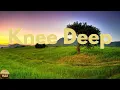 Zac Brown Band - Knee Deep (feat. Jimmy Buffett) (Lyrics)