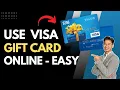 How to Use Visa Gift Card Online Easy Guide