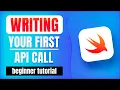 How to write your first API call in Swift Free Tutorial Beginner Level