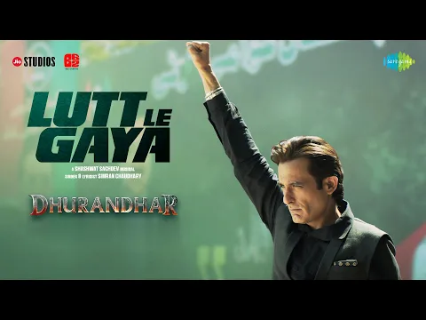 Video Thumbnail: Lutt Le Gaya | Dhurandhar | Ranveer Singh, Akshaye Khanna, Shashwat Sachdev, Simran Choudhary
