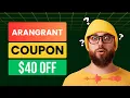 Arangrant Coupon Code Arangrant Discount Code 40 OFF