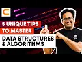 5 UNIQUE TIPS To Master Data Structures Algorithms Master DSA Learn DSA Coding Ninjas