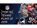 Top 10 Texans Plays of 2015 NFL