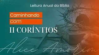 #dia67 - LIVRO DE 2 CORíNTIOS ( 10 A 13)  - LEIA A BÍBLIA COMIGO EM 1 ANO