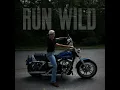 Run Wild - Katie Noel
