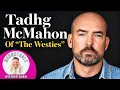 Actor Tadhg McMahon Talks MGM s The Westies on The Roundtable