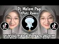 Download Lagu DJ MALAM PAGI XPUTZ REMIX VIRAL TIKTOK TERBARU 2025 YANG KALIAN CARI!!!