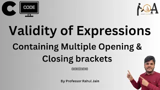 Validity of expressions for multiple opening and closing brackets Applications of Stack DSA