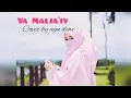 Download Lagu Sholawat terbaru Ya Malja'iy Cover by Ayu dewi El-Mighwar