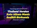 Download Lagu DJ DUA DUANYA SAMA SAMA KUSUKA THAILAND x KOPLO \