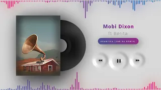 mobi dixon ft berita khanyisa jnrsa remix 