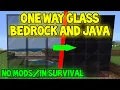One Way Glass Minecraft Bedrock and Java NO MODS - Mobile Consoles PC