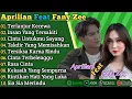 Download Lagu Aprilian Ft Fany Zee Full Album Terbaru 2025 - Terlanjur Kecewa - Insan Yang Tersakiti