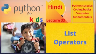 Python for kids 33 List Operators