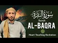 Lagu Beautiful Surah Al Baqra |  سورة البقرة  | sheikh mohammad faqih | heart touching recitation