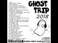 Download Lagu Ghost Trip 2018