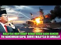 Download Lagu HEBOH‼️MALAYSIA MENYERAH DAN BENAR BENAR AKAN HANCUR❓TNI HANCURKAN KAPAL SURVEI MALAYSIA DI AMBALAT