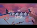 Lagu (Vietsub/Lyrics) Nostalgia - Tate McRae