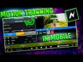 Motion Tracking On Node Editing Motion Traking In Mobile Node Editing
