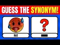 Guess the Synonym Challenge Learn New Words for Kids 100 Word Quiz