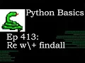Python Basics Re w Character Findall Method