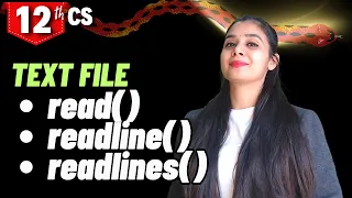read readline readlines TEXT File File Handling Class 12 CS
