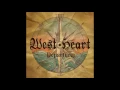 Download Lagu West Heart -If you leave