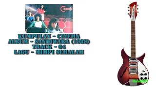 Download Cinema - Sandiwara - 04 - Mimpi Semalam MP3