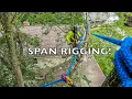 Just A Little Bit Of Span Rigging