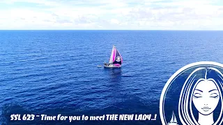 SSL623 ~ Time for you to meet THE NEW LADY..!