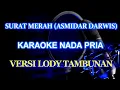 Download Lagu Surat Merah karaoke melayu Nada Pria @ZoanTranspose