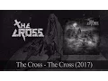 Lagu The Cross - The Cross (Full Album) (2017)