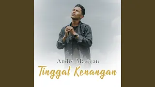 Download Tinggal Kenangan MP3