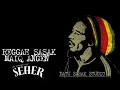 Download Lagu REGGAE SASAK VIRAL MAIQ ANGEN (seher) - DS STUDIO